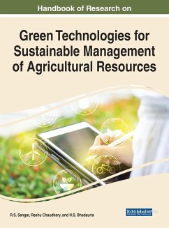 Handbook of Research on Green Technologies for Sustainable Management of Agricultural Resources