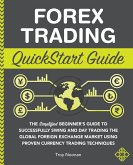 Forex Trading QuickStart Guide