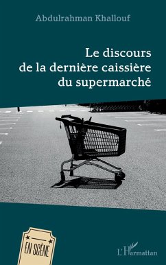 Cover Le discours de la dernière caissière du supermarché