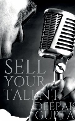 Sell Your Talent - Gupta, Deepak