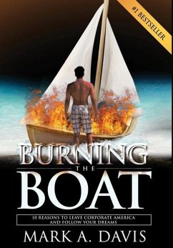 Burning the Boat - Davis, Mark A.