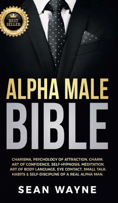 ALPHA MALE BIBLE - Wayne, Sean