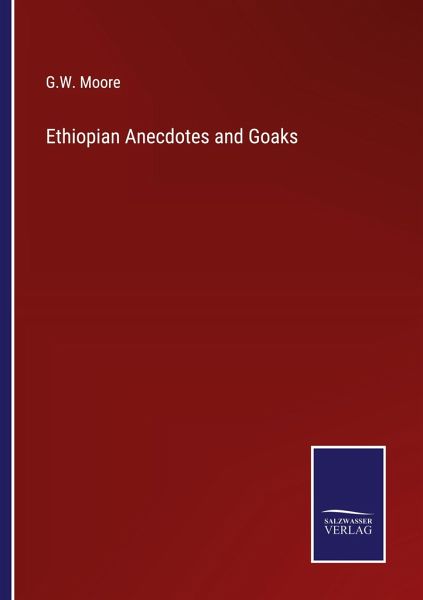 Ethiopian Anecdotes and Goaks