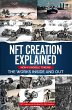 NFT Creation Explained Non Fungible... - Bild 1