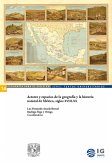 Actores y espacios de la geografía y la historia natural de México, siglos XVIII-XX (eBook, ePUB)