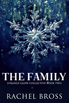 The Family (eBook, ePUB) - Bross, Rachel