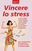 Vincere lo stress (eBook, ePUB)