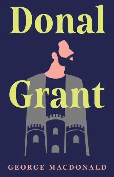 Donal Grant (eBook, ePUB) Donal Grant (eBook, ePUB)