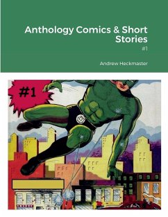 Anthology Comics & Short Stories - Heckmaster, Andrew