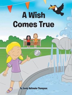 A Wish Comes True - Thompson, Sandy Heitmeier