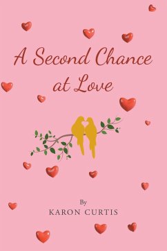 A Second Chance at Love - Curtis, Karon