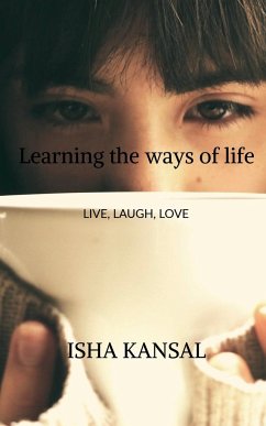 Learning the ways of life - Kansal, Isha