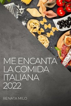 ME ENCANTA LA COMIDA ITALIANA 2022 - Milo, Renata