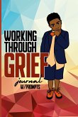 Working Through Grief