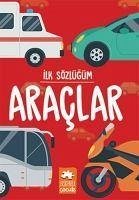 Ilk Sözlügüm - Araclar - Kolektif