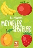 Meyveler Sebzeler - Ilk Sözlügüm