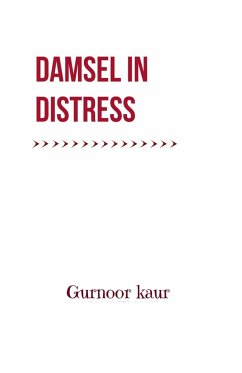 Damsel In Distress - Kaur, Gurnoor