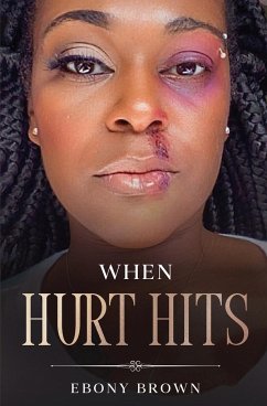 When Hurt Hits - Brown, Ebony