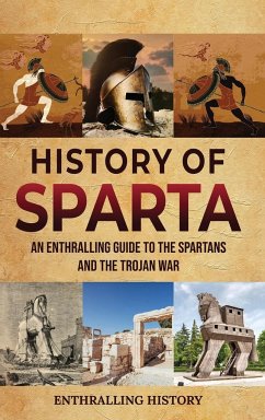 History of Sparta - History, Enthralling