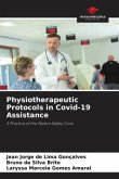 Physiotherapeutic Protocols in Covid-19 Assistance