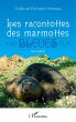 Les racontottes des marmottes bleues - Bild 1