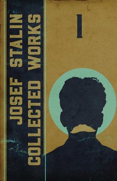 Collected Works of Josef Stalin - Stalin, Josef V