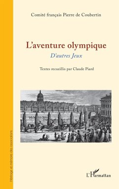 L'aventure olympique - Piard, Claude