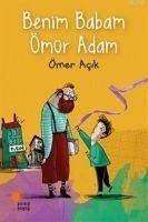 Benim Babam Ömür Adam - Acik, Ömer