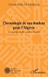 Chronologie de ma douleur pour... - Bild 1