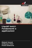 Liquidi ionici: Fondamenti e applicazioni