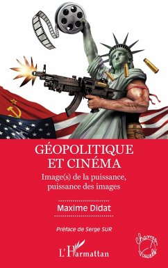Géopolitique et cinéma - Didat, Maxime