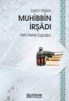 Muhibbin Irsadi - Hamdi Dagistani, Halil