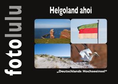 Helgoland ahoi (eBook, ePUB) - fotolulu, Sr.