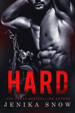 Hard (eBook, ePUB) - Snow, Jenika Hard (eBook, ePUB) - Snow, Jenika