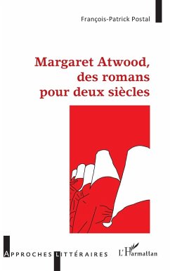 Cover Margaret Atwood, des romans pour deux siècles