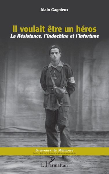 Il voulait être un héros