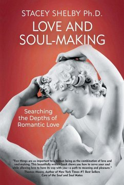 Love and Soul-Making - Shelby, Stacey