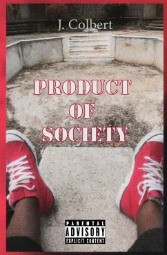 Product Of Society - Colbert, J.