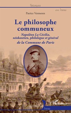 Le philosophe communeux - Vermeren, Patrice Le philosophe communeux - Vermeren, Patrice