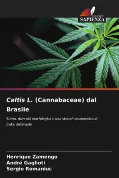Celtis L. (Cannabaceae) dal Brasile - Zamengo, Henrique;Gaglioti, André;Romaniuc, Sergio