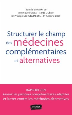 Cover Structurer le champ des médecines complémentaires et alternatives