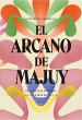 El arcano de Majuy (eBook, ePUB) - Bild 1