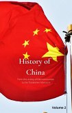 History of China From the victory of communists to the Tiananmen Massacre (eBook, ePUB)