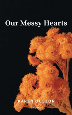 Our Messy Hearts - Quezon, Karen