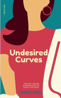 Undesired Curves - Shukla, Shanaya