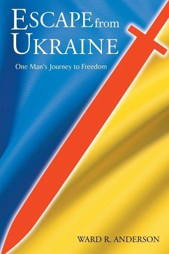 Escape from Ukraine - Anderson, Ward R.