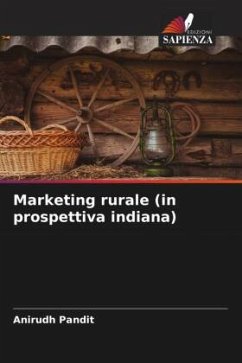 Marketing rurale (in prospettiva indiana) - Pandit, Anirudh