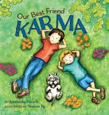 Our Best Friend Karma Our Best Friend Karma