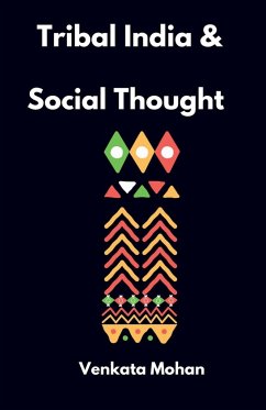 Tribal India and Social Thought - Mohan, Venkata