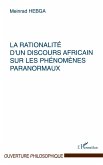 La Rationalité d'un Discours Africain sur les Phénomènes Paranormaux